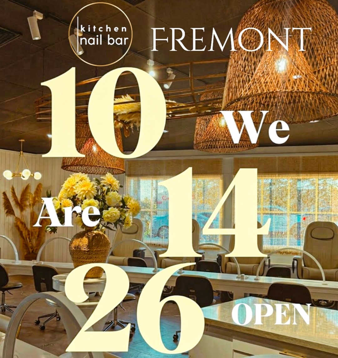 Kitchen Nail Bar - Fremont Location Opening